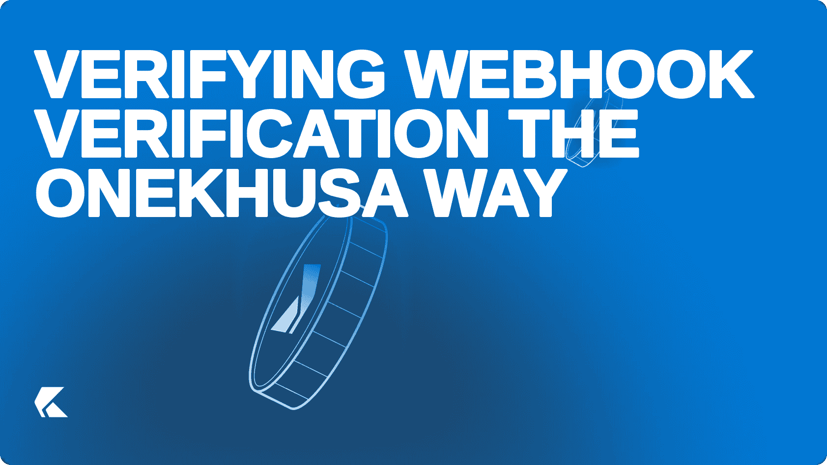 Verifying Webhook Verification the OneKhusa Way